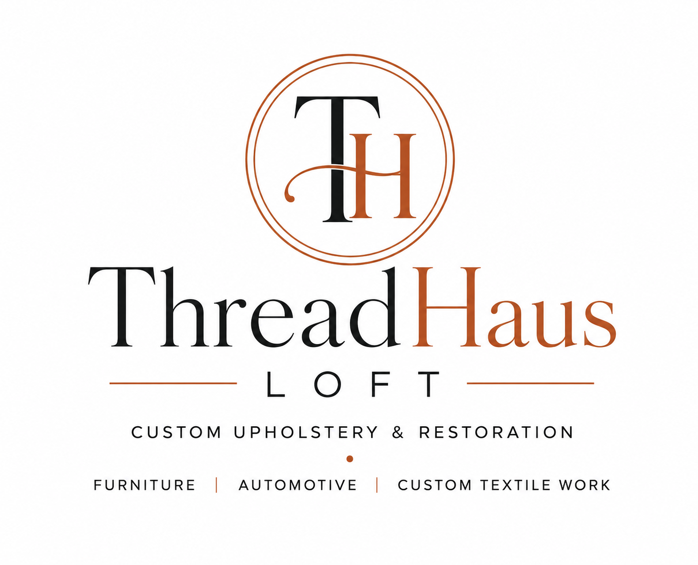ThreadHaus Loft | Custom Upholstery & Restoration